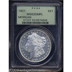1921 $1 MS63 Deep Mirror Prooflike PCGS.