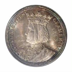 1893 25C Isabella Quarter MS67 PCGS.