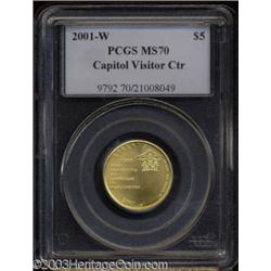 2001-W $5 Capitol Visitor's Center MS70 PCGS.