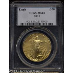 2001 G$50 One-Ounce Gold Eagle MS69 PCGS.