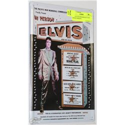 METAL ELVIS PERFORMANCE SIGN FORUSS ARIZONA