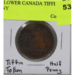 1812 LOWER CANADA TIFFIN HALF PENNY