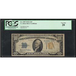 1934A $10 North Africa WWII Emergency Silver Certificate Note PCGS VF20