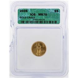 2006 $5 American Gold Eagle Coin ICG MS70