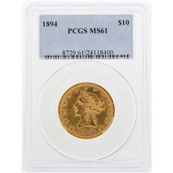 1894 $10 Liberty Head Eagle Gold Coin PCGS MS61