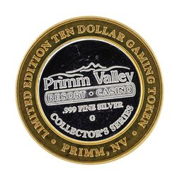 .999 Silver Primm Valley Resort and Casino Primm Nevada $10 Casino Limited Editi