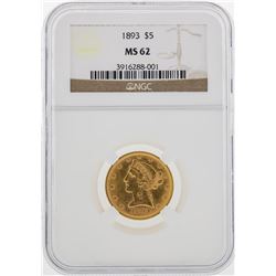 1893 $5 Liberty Head Half Eagle Gold Coin NGC MS62