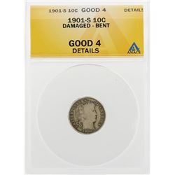 1901-S Barber Dime Coin Damaged Bent ANACS Good 4 Details
