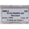 Image 3 : 2000-S MARYLAND QUARTER PCGS PR69 DCAM