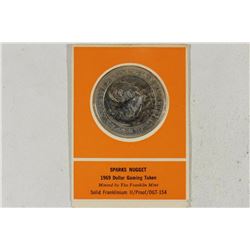 1969 SPARKS NUGGET DOLLAR GAMING TOKEN PROOF
