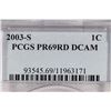 Image 3 : 2003-S LINCOLN CENT PCGS PR69RD DCAM