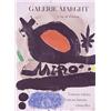 Image 1 : Joan Miro (1893-1983) Spanish, GALERIE MAEGHT, color lithograph poster, 25 1/2 x 19", Maeght Ed...