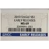 Image 3 : 2010 AMERICAN SILVER EAGLE NGC MS69 EARLY RELEASES