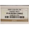 Image 3 : 2009-S SILVER PUERTO RICO QUARTER NGC PF69