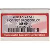 Image 3 : 2006 AMERICAN SILVER EAGLE NGC MS69 1 OF 1ST 50000