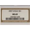Image 3 : 2007 AMERICAN SILVER EAGLE NGC MS69