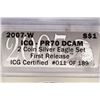 Image 3 : 2007-W AMERICAN SILVER EAGLE ICG PR70 DCAM