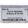 Image 3 : 1961-D D/HORIZ. D FS 501 LINCOLN CENT PCGS MS64RD
