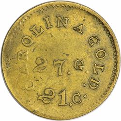 Kagin-CFT-11 (K-24 Reverse). 27. G, 21C. Carolina Gold. Plain Edge. Rarity-6 for Type. Fine to VF.