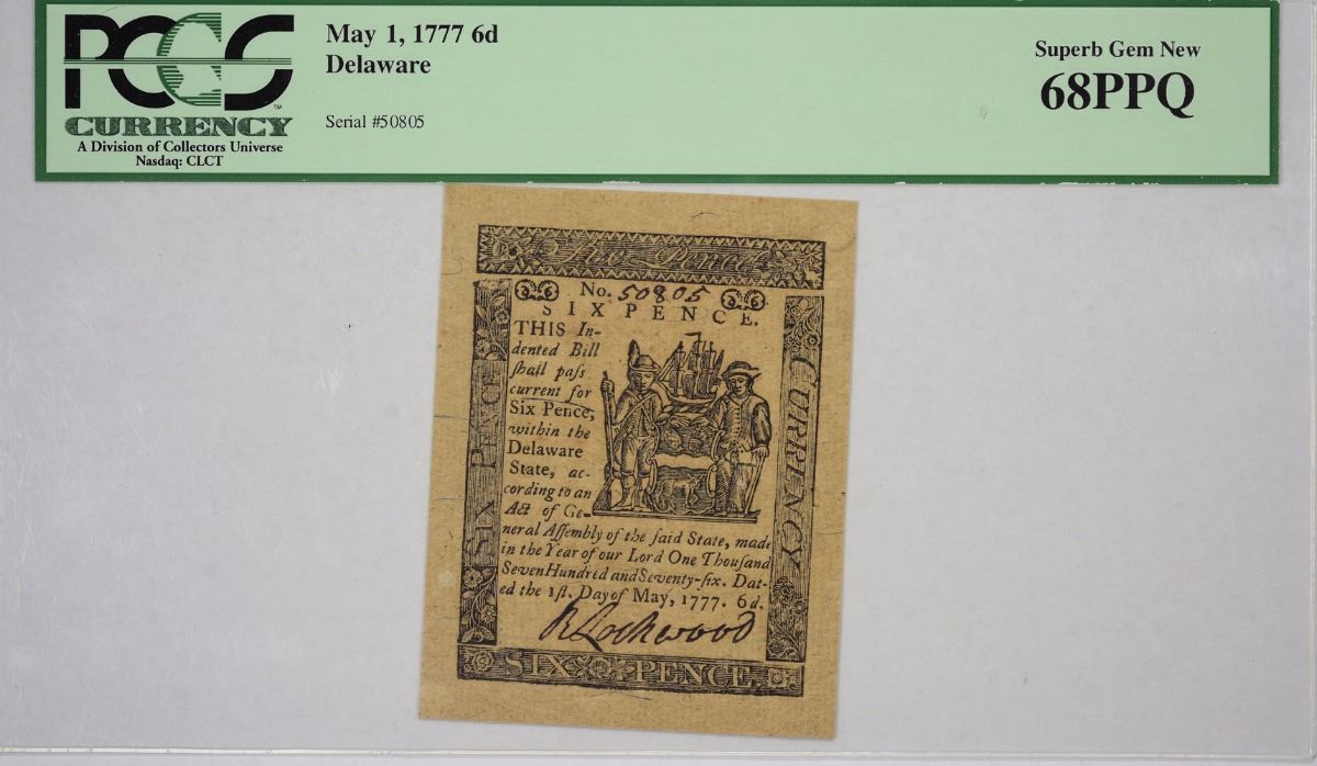 DE 83 May 1 1777 6 Pence Colonial Note PCGS Superb Gem New 68 PPQ de-83-may-1-1777-6-pence-colonial-note-pcgs-superb-gem-new-68-ppq