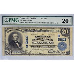Pensacola, Florida. American NB. Fr. 659. 1902 $20 Plain Back. Charter 5603. PMG Very Fine 20 Net. S