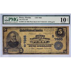 Perry, Florida. FNB. Fr. 599. 1902 $5 Plain Back. Charter 7865. PMG Very Good 10 Net. Repaired.