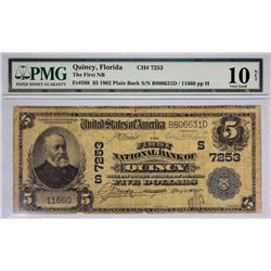 Quincy, Florida. FNB. Fr. 598. 1902 $5 Plain Back. Charter 7253. PMG Very Good 10 Net. Rust.