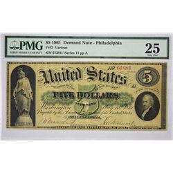 Fr. 2. 1861 $5 Demand Note. Philadelphia. PMG Very Fine 25.