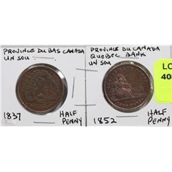 LOT OF 2 QUEBEC 1837 & 1852 HALF PENNY