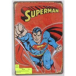 NEW VINTAGE STYLE TIN SIGN, SUPERMAN