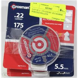 LOT OF 2 - 175 COUNT .22 CALIBER POINTED PELLETS