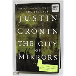 "THE CITY OF MIRRORS" by JUSTIN CRONIN HARDCOVER