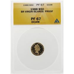 1988 $50 British Virgin Island Proof Gold Coin ANACS PF67 DCAM