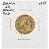 Image 1 : 1877 Belgium 20 Francs Gold Coin