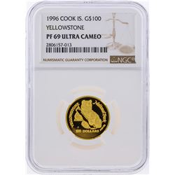 1996 $100 Cook Island Yellowstone Gold Coin NGC PF69 Ultra Cameo
