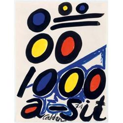 ALEXANDER CALDER (1898-1976) 1000-A-Sit signed and dated "Calder 74" along the lower edge; titled...