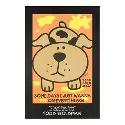 Some Days I Just Wanna Pee On Everything! by Goldman, Todd