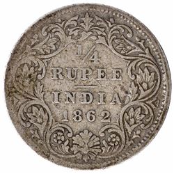 Error Silver Quarter Rupee Coin of Victoria Queen of 1862.