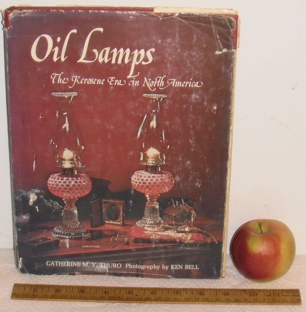 Oil Lamps The Kerosene Era in North America by Catherine M V Thuro