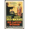 Image 1 : His Captive Woman (First National, 1929). One Sheet (27" X 41")
