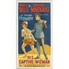 Image 1 : His Captive Woman (First National, 1929). Three Sheet (41" X 81")