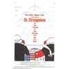 Image 1 : Dr. Strangelove or: How I Learned to Stop Worrying and Love the Bomb (Columbia, 1964)