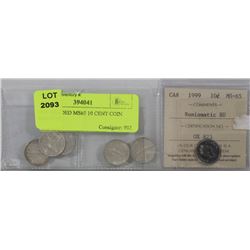1999 GRADED MS65 10 CENT COIN AND FIVE
