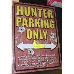 HUNTER PARKING ONLY TIN SIGN