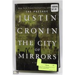 "THE CITY OF MIRRORS" by JUSTIN CRONIN HARDCOVER