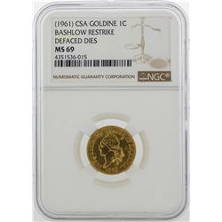 1961 CSA 1 Cent Goldine Coin Bashlow Restrike NGC MS69