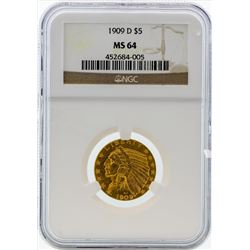 1909-D $5 Indian Head Half Eagle Gold Coin NGC MS64