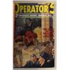 Image 2 : Operator #5 Group (Popular Publications, 1934-35) Condition: Average GD