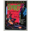 Image 1 : Spirit Casebook by Will Eisner, Limited Signed Edition 1/1750 (Kitchen Sink, 1990) Condition: NM