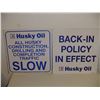 Image 1 : 2 Metal Husky Oil Drilling Site Signs